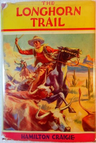 The longhorn trail - the,